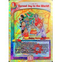 SpreadJoytotheWorld!(デュエ友こぞりて)【-】{12/25/2014}《多》