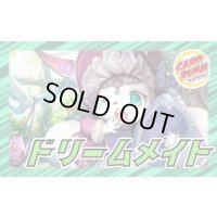 ドリームメイト【ver1.4】{40枚}《デッキ販売》