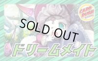 ドリームメイト【ver1.4】{40枚}《デッキ販売》